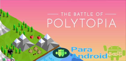 Battle of Polytopia – A Civilization Strategy Game